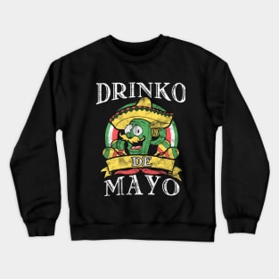 Drinko de Mayo Crewneck Sweatshirt